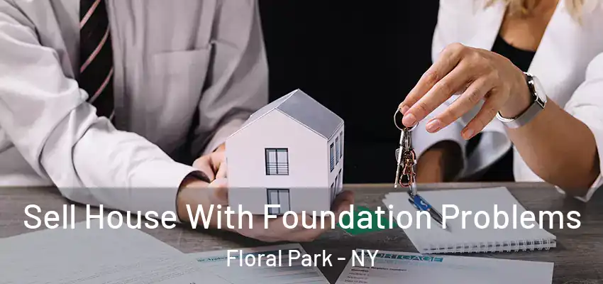  Sell House With Foundation Problems Floral Park - NY