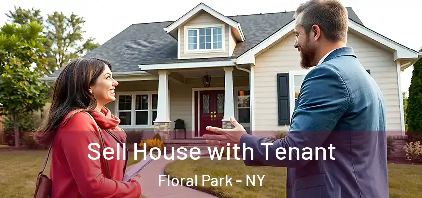  Sell House with Tenant Floral Park - NY